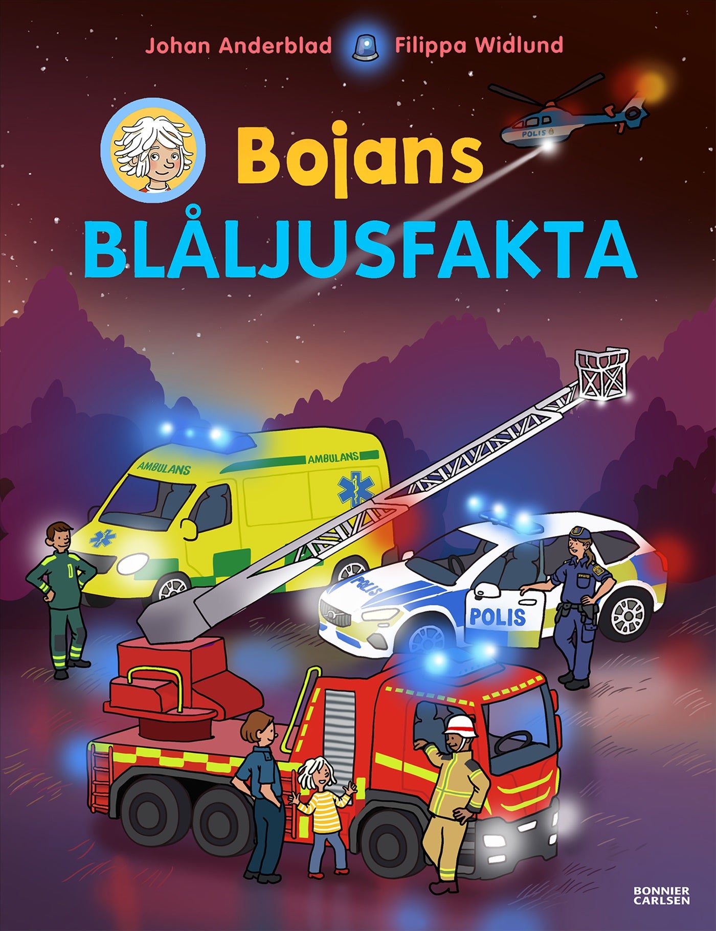 Bojans blåljusfakta – E-bok