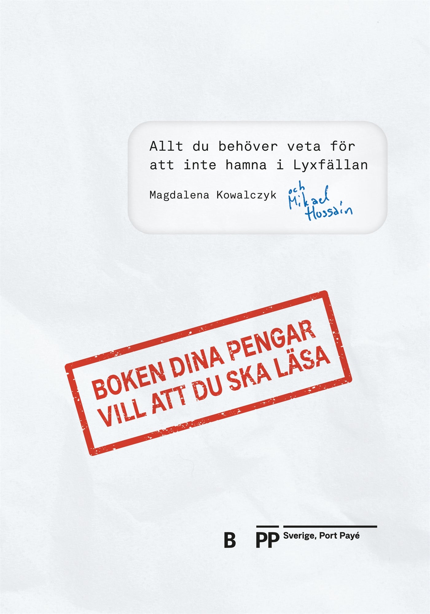 Boken dina pengar vill att du ska läsa – E-bok