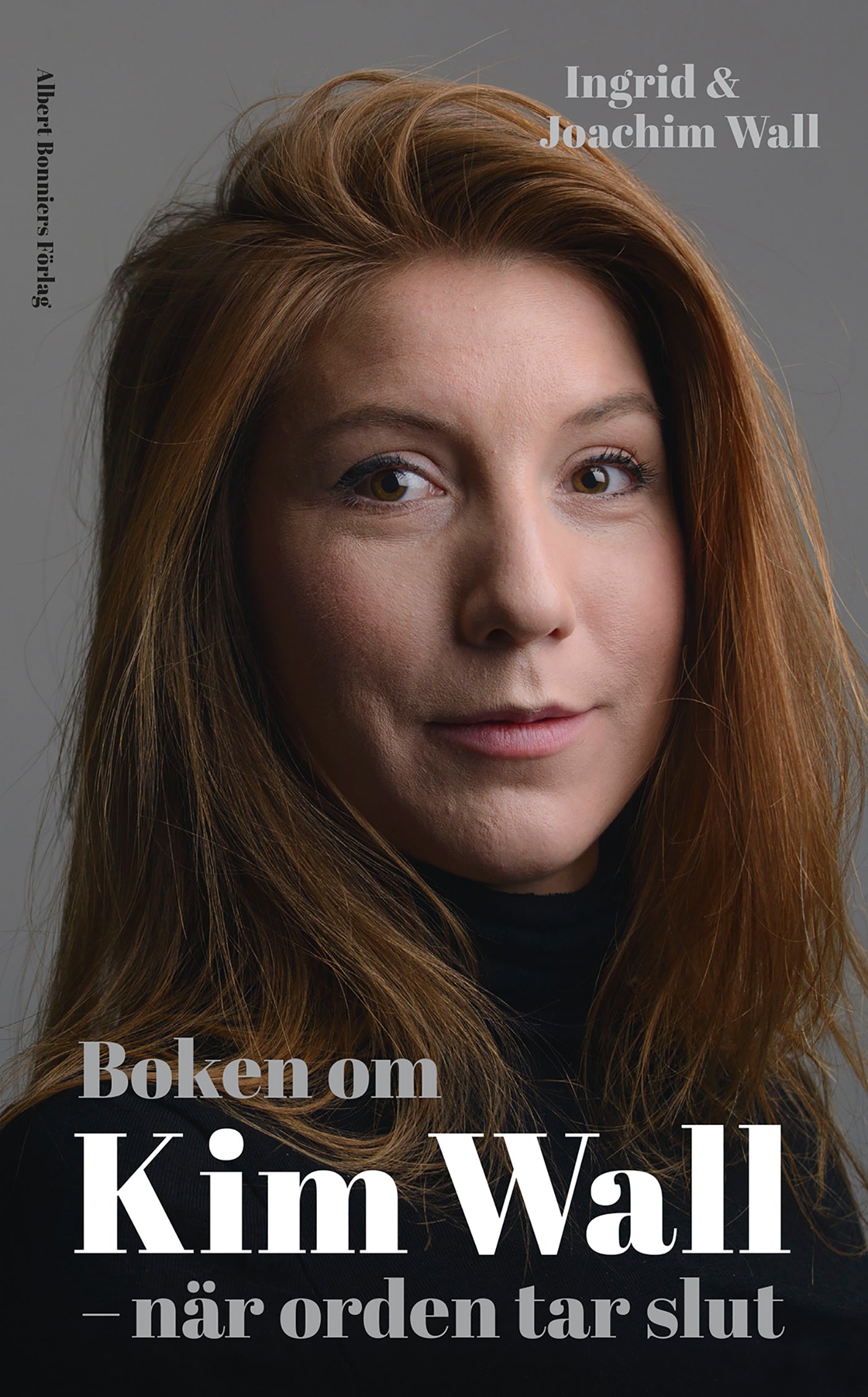 Boken om Kim Wall : när orden tar slut – E-bok