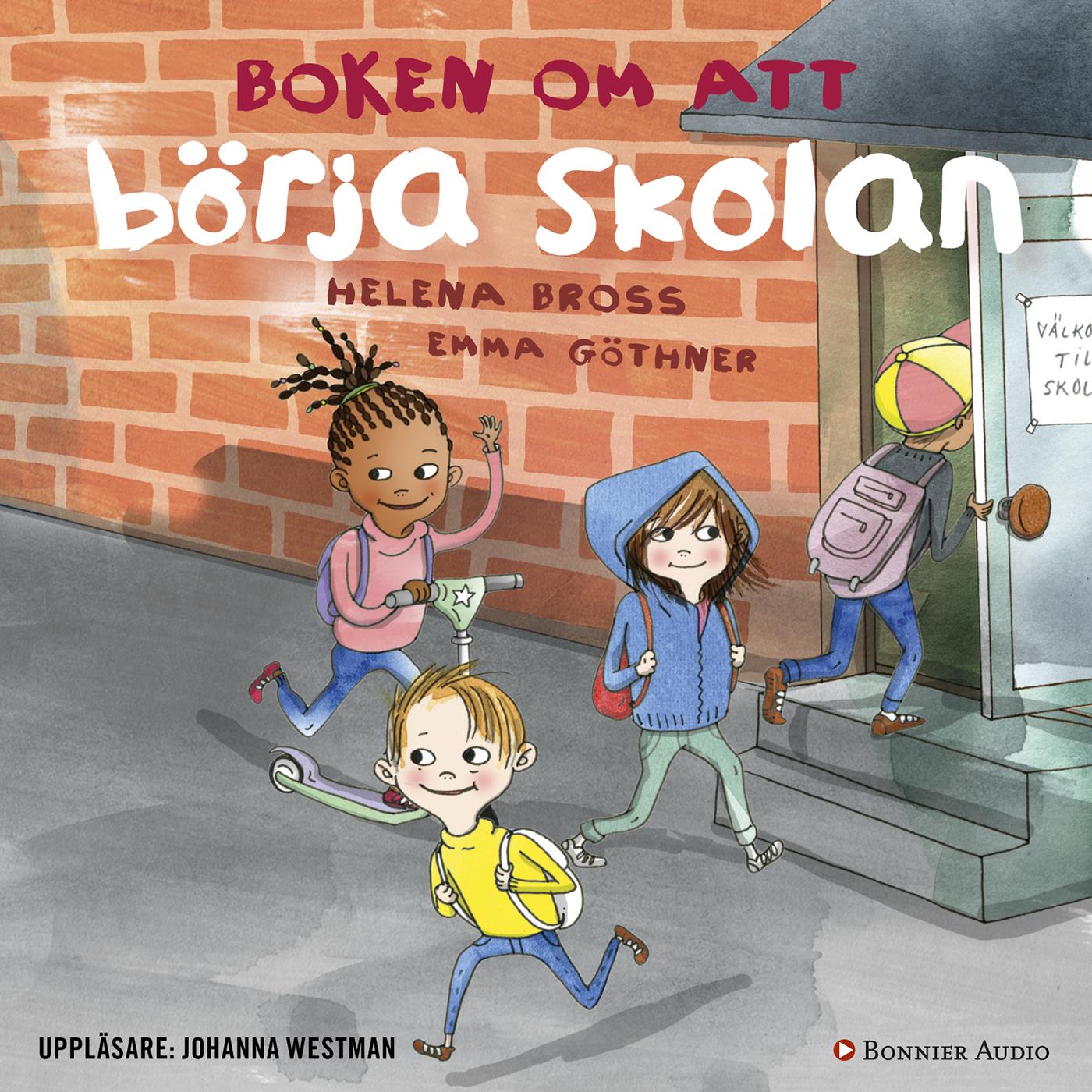 Boken om att börja skolan – Ljudbok