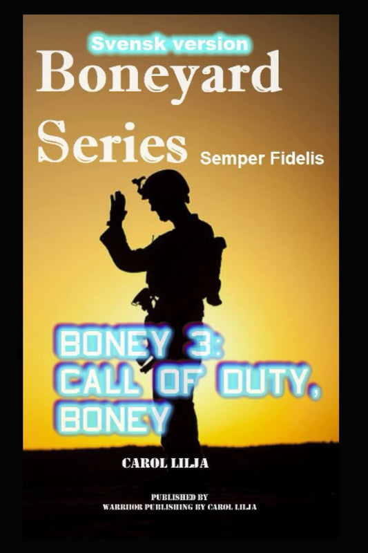 Boneyard 3: Call of Duty, Boney – E-bok