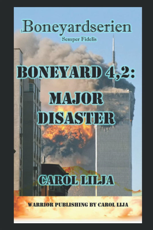 Boneyard 4,2: Major Disaster – E-bok