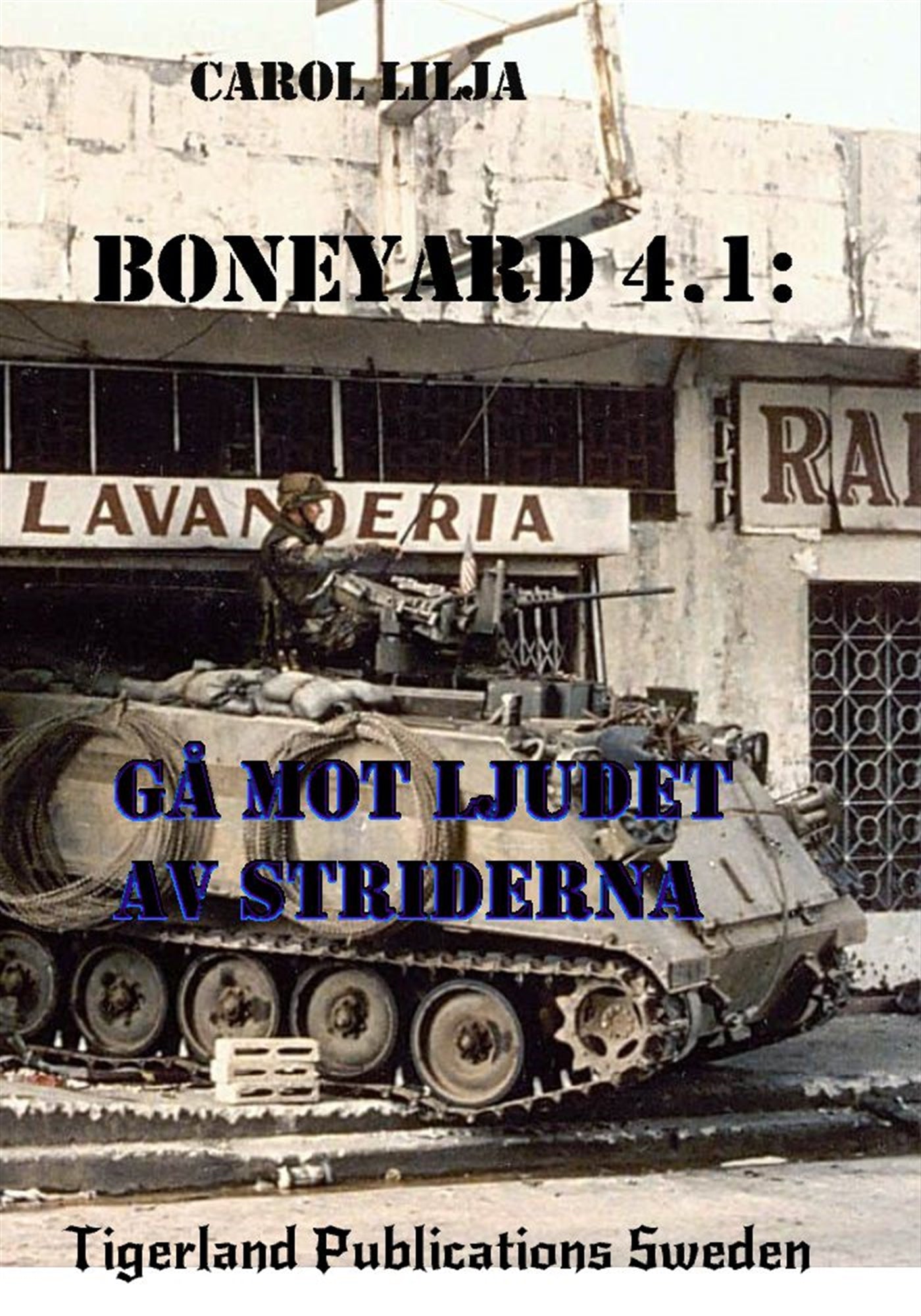 Boneyard 4: del 1- gå mot ljudet av striderna – E-bok