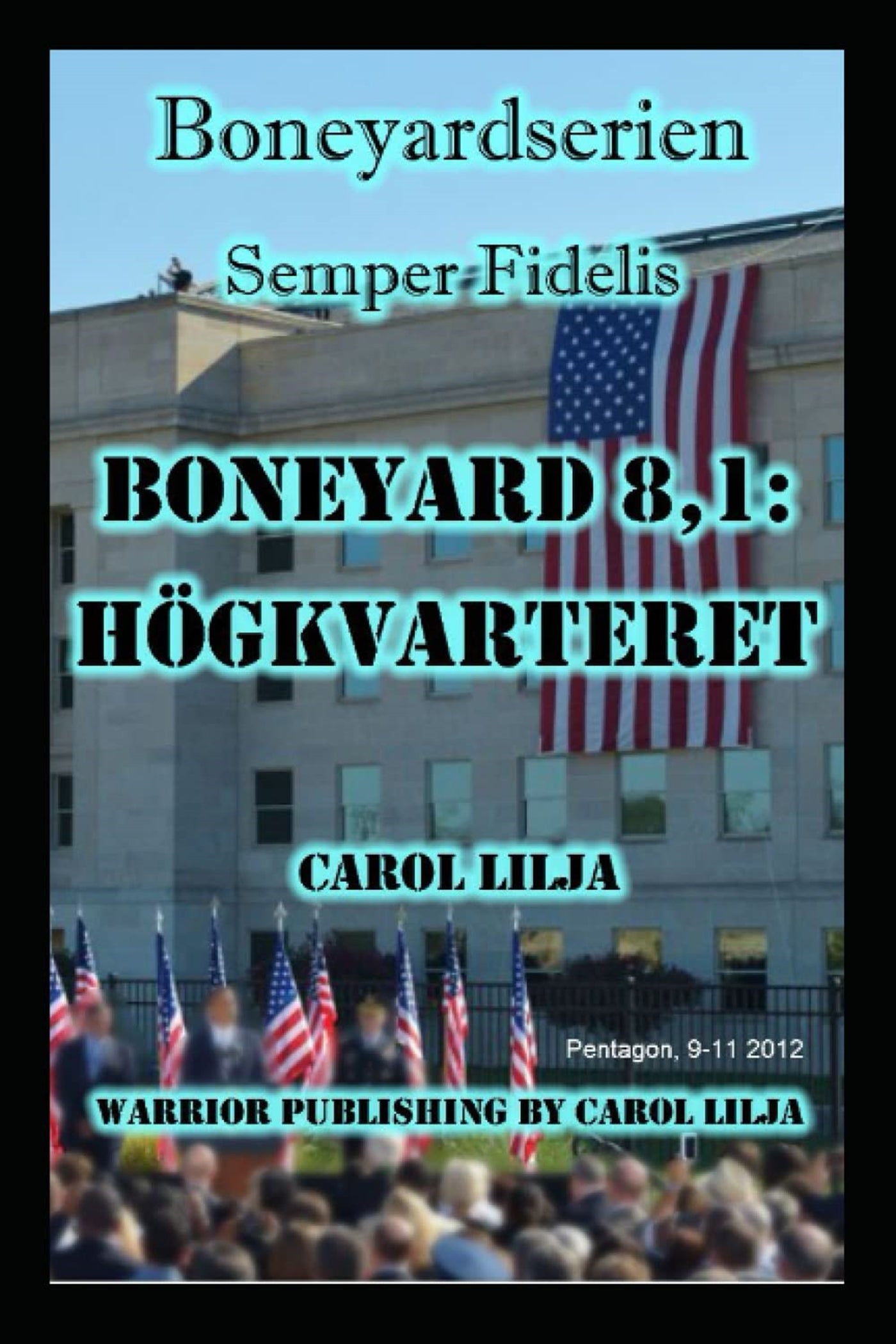 Boneyard 8,1: Högkvarteret – E-bok