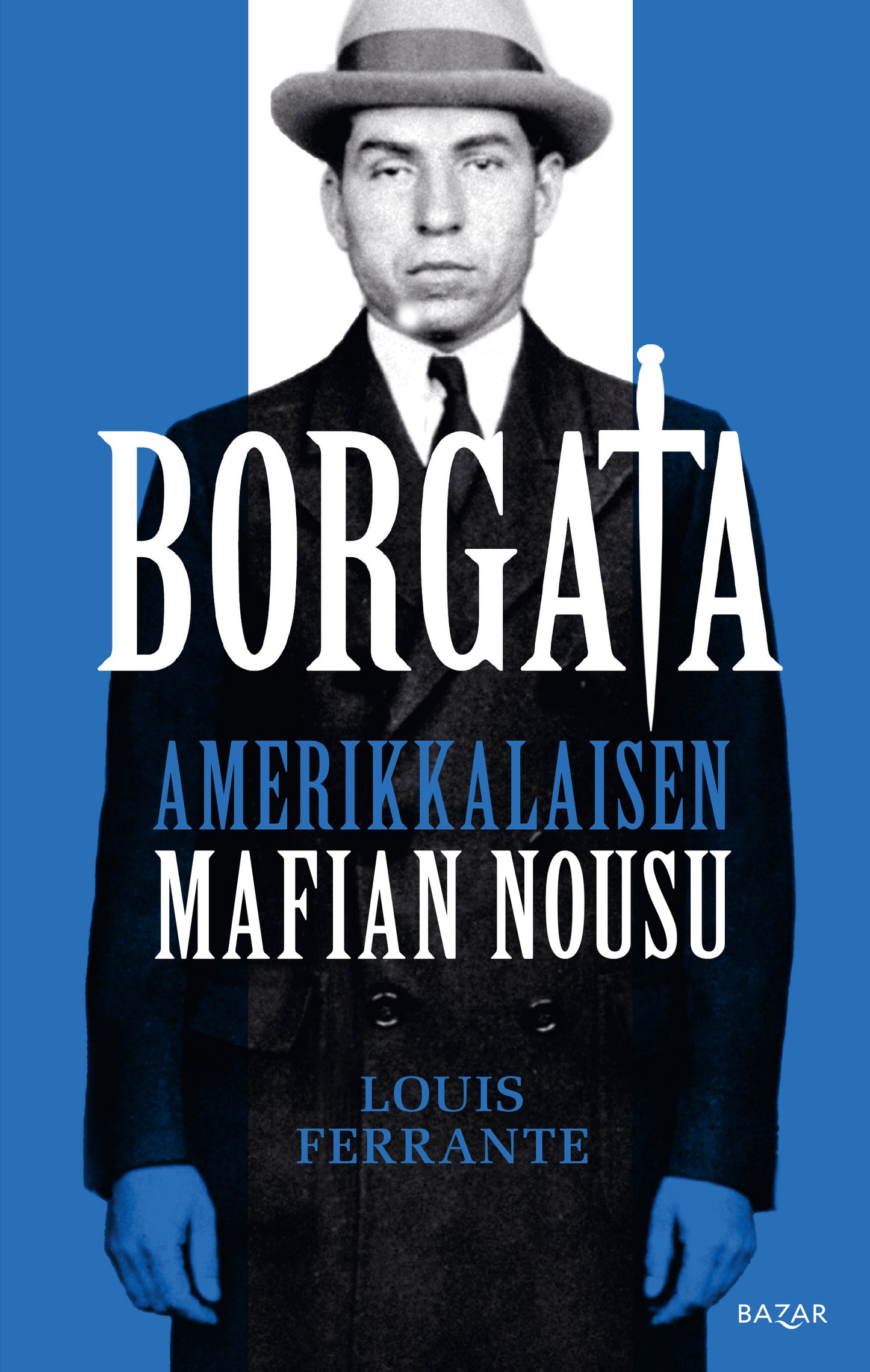 Borgata: amerikkalaisen mafian nousu – E-bok