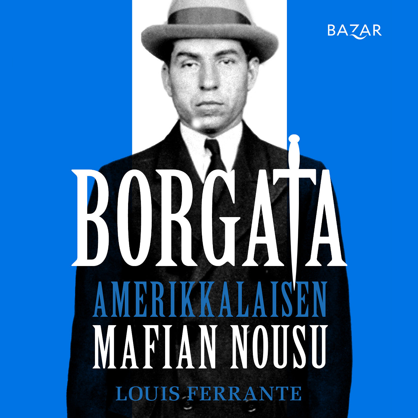 Borgata: amerikkalaisen mafian nousu – Ljudbok