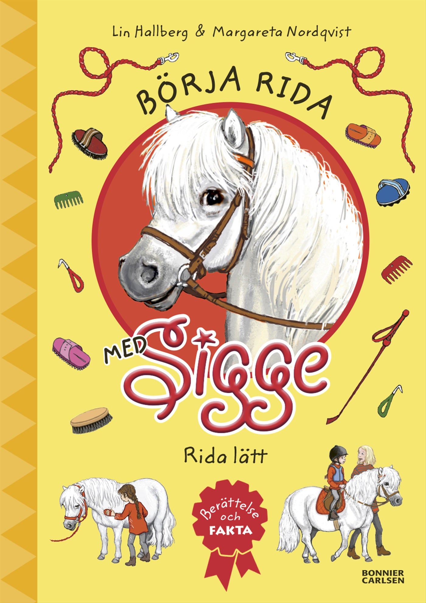 Börja rida med Sigge : rida lätt – E-bok