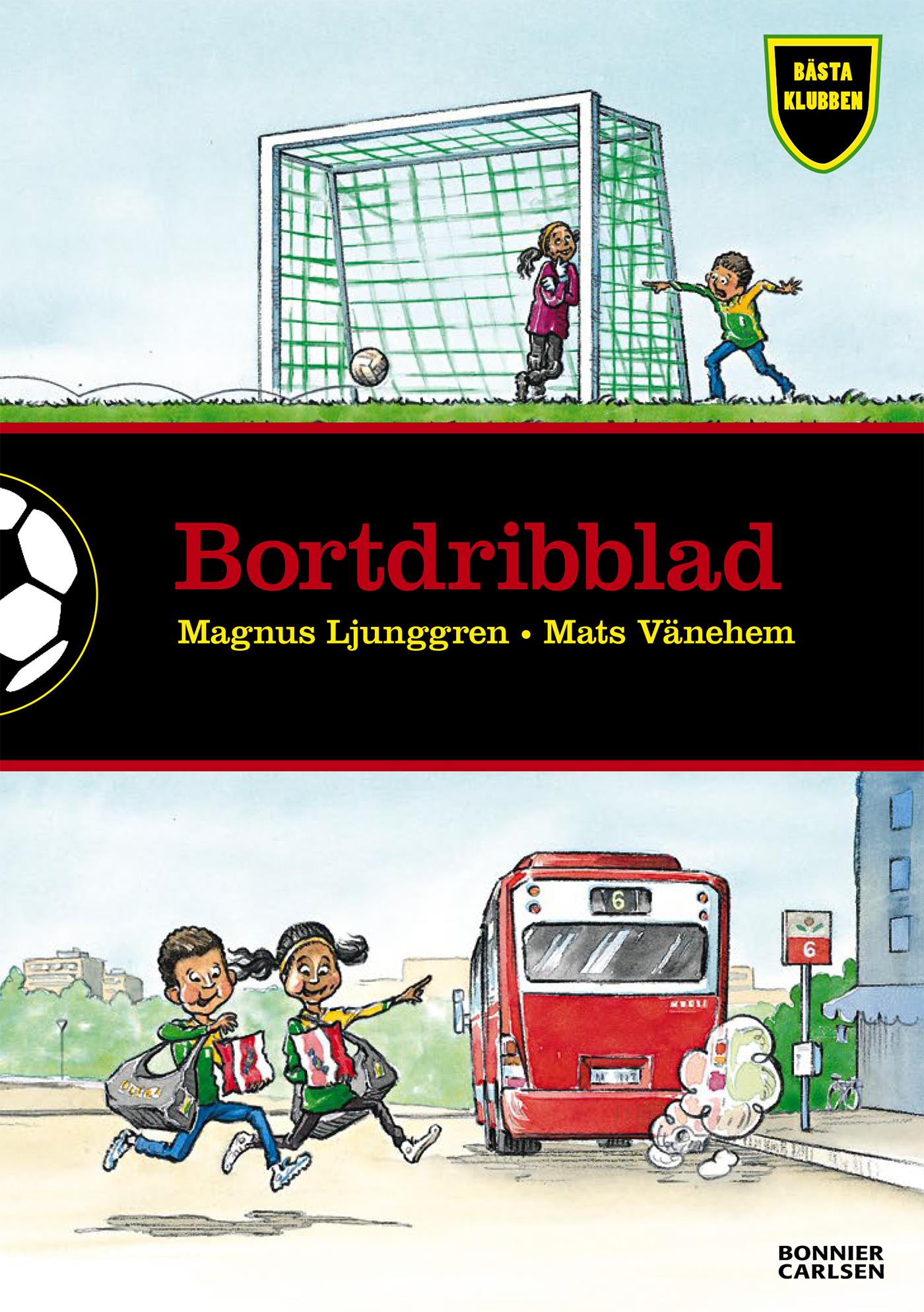 Bortdribblad – E-bok