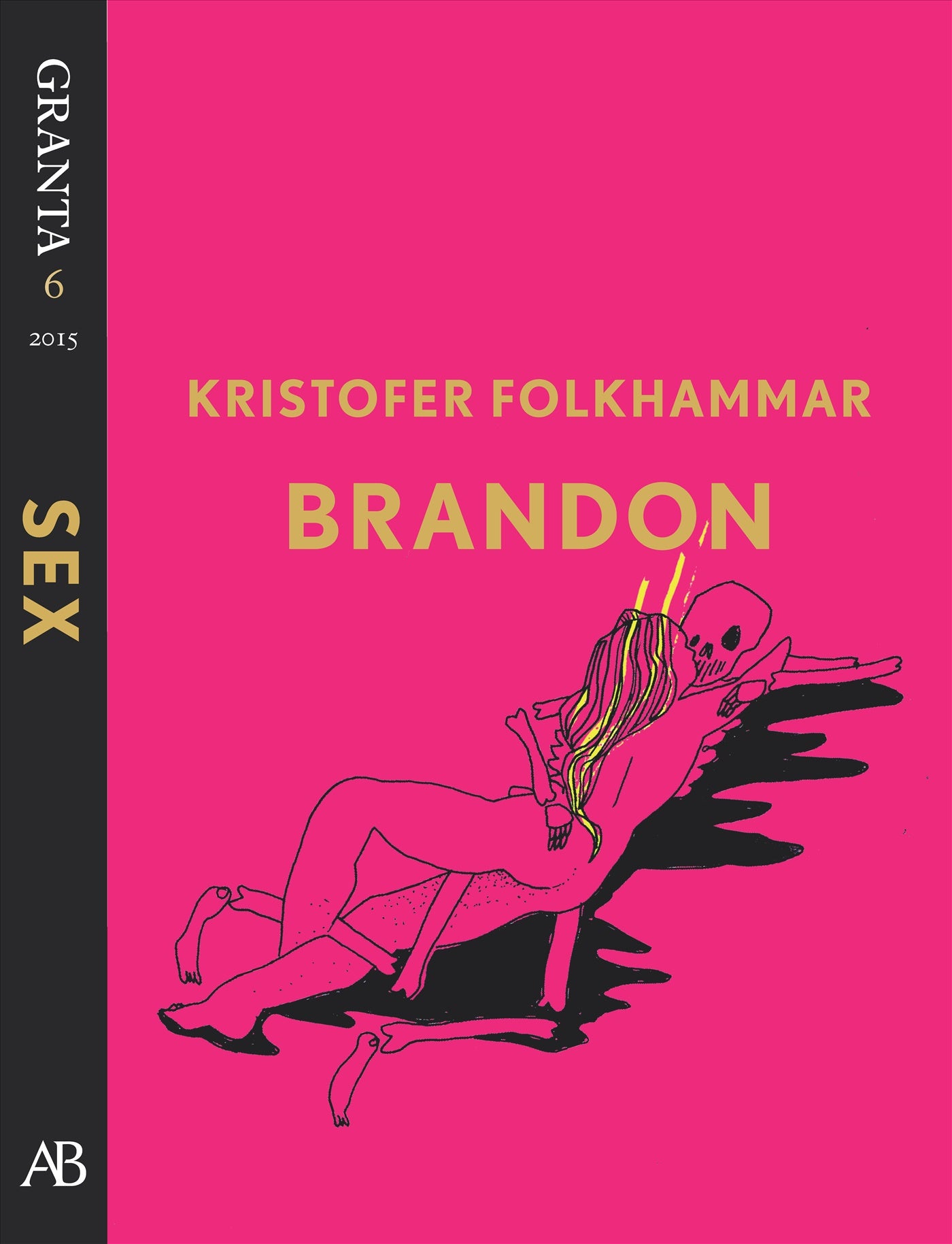 Brandon. En e-singel ur Granta 6 – E-bok