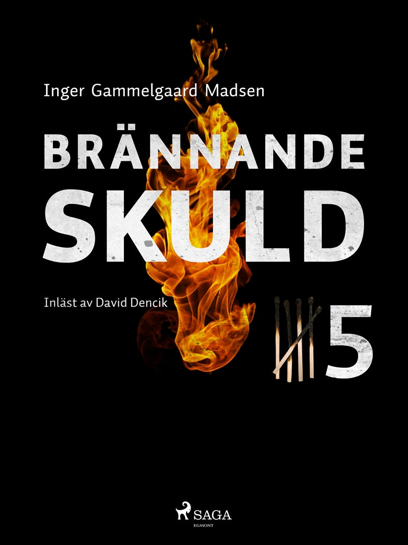 Brännande skuld: Del 5 – E-bok
