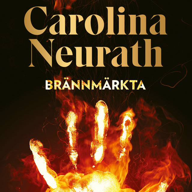 Brännmärkta – Ljudbok