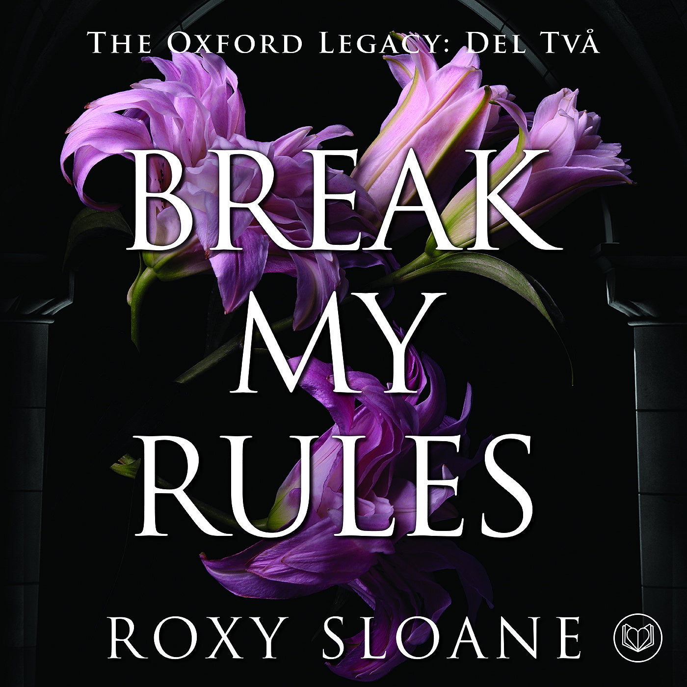 Break My Rules (svensk utgåva) – Ljudbok