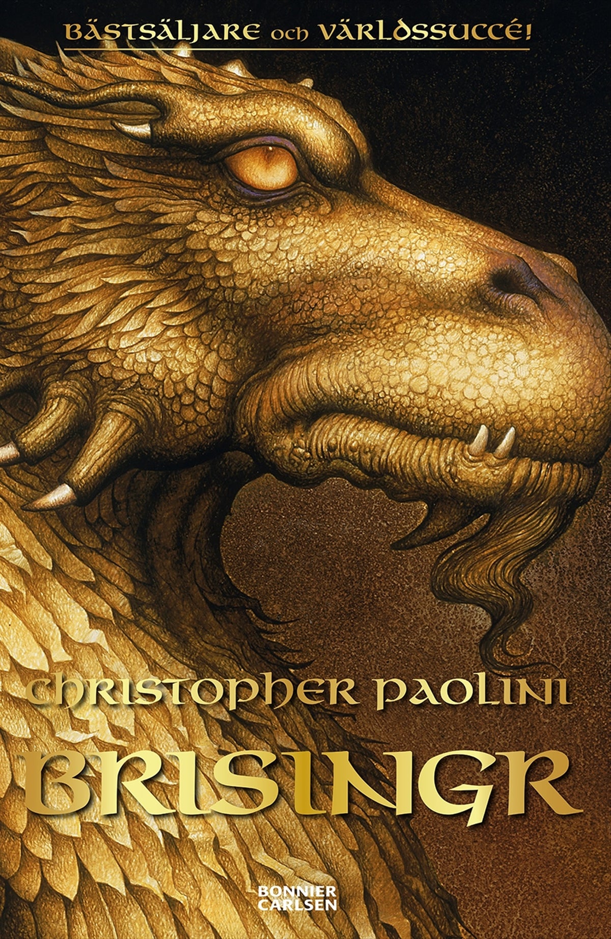 Brisingr eller Eragon skuggbanes och Saphira Biartskulars sju löften – E-bok