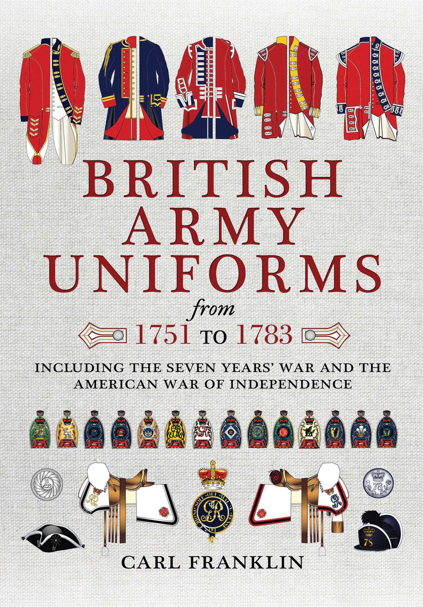 British Army Uniforms from 1751 to 1783 – E-bok