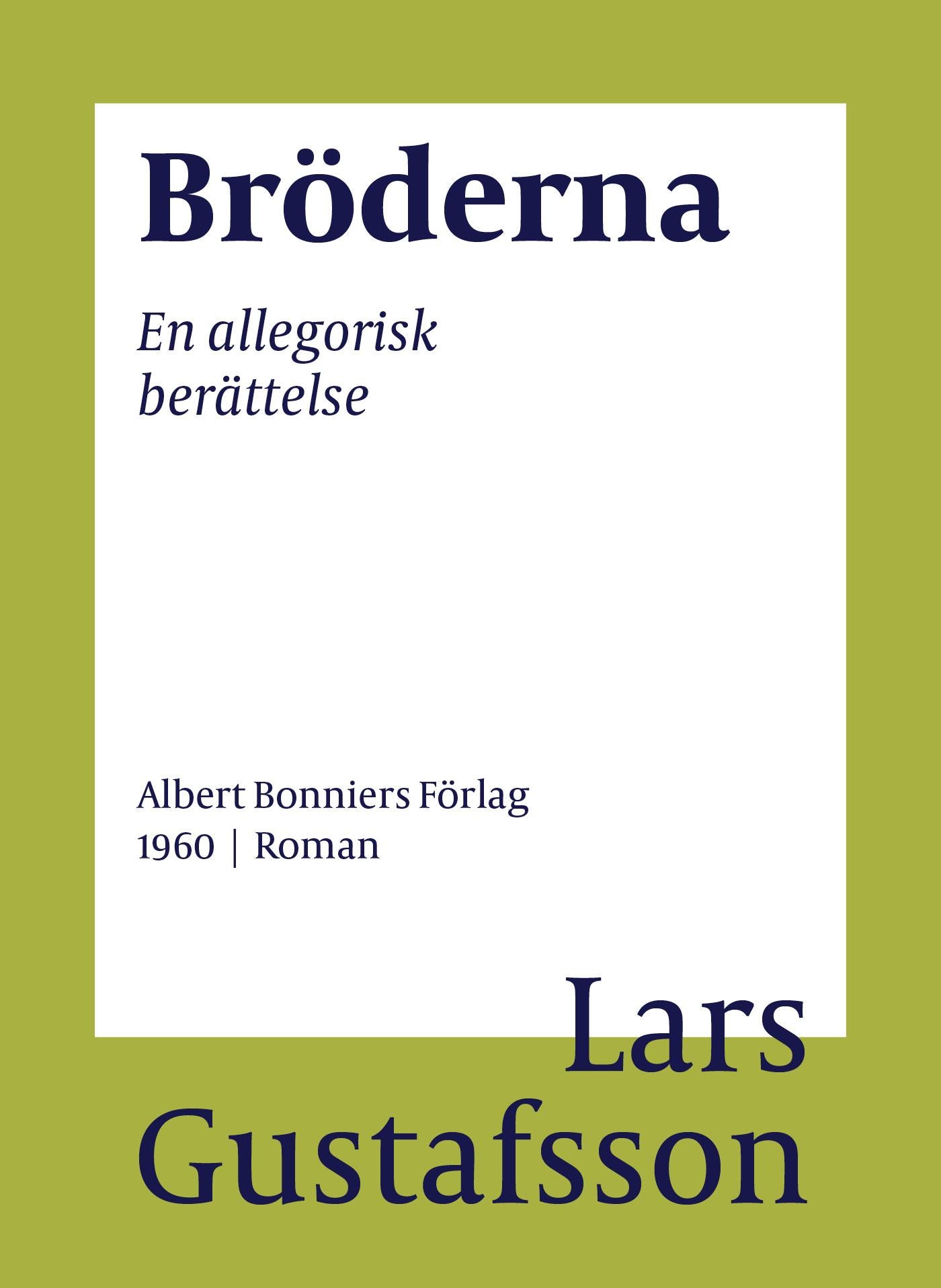 Bröderna : en allegorisk berättelse – E-bok