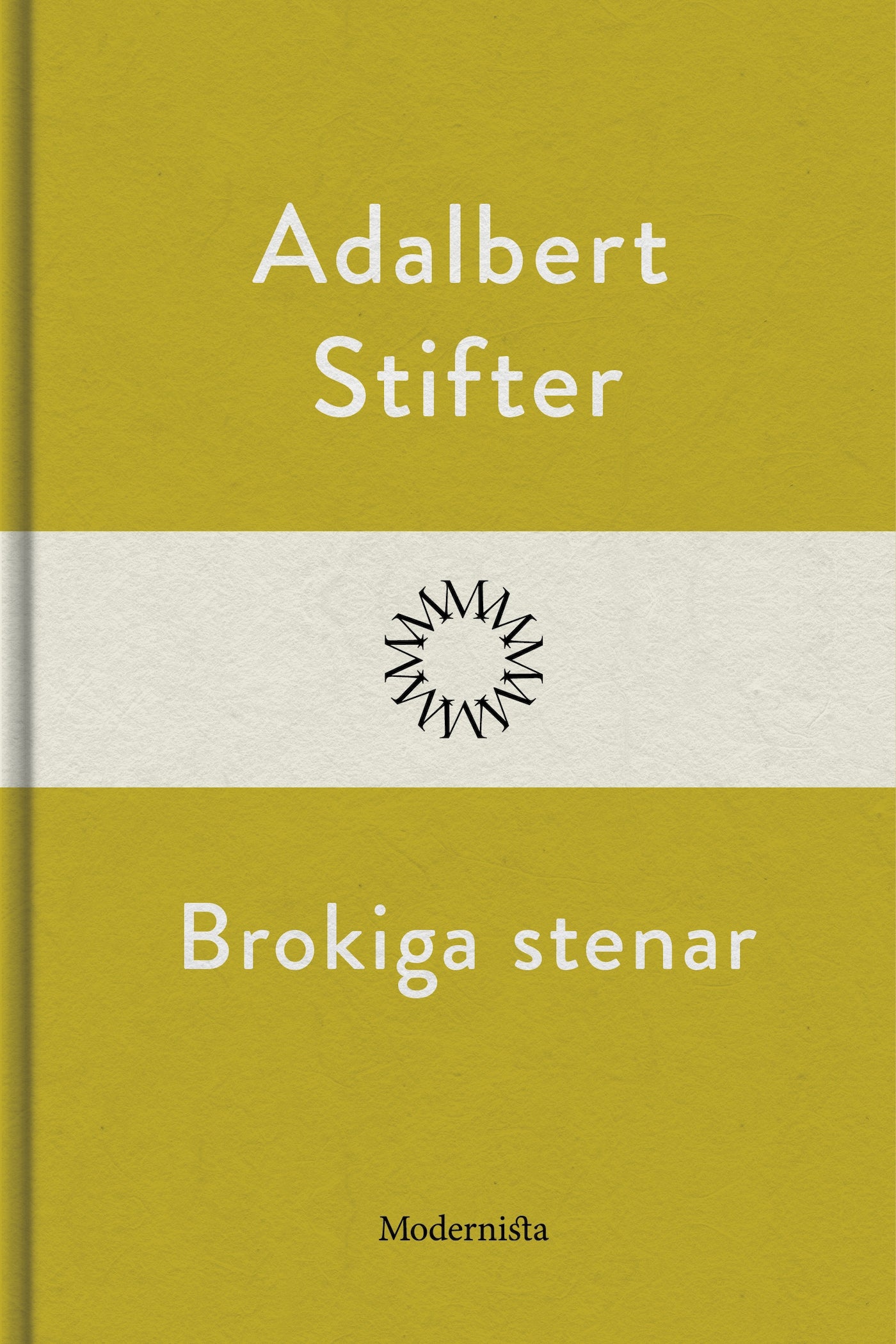 Brokiga stenar – E-bok