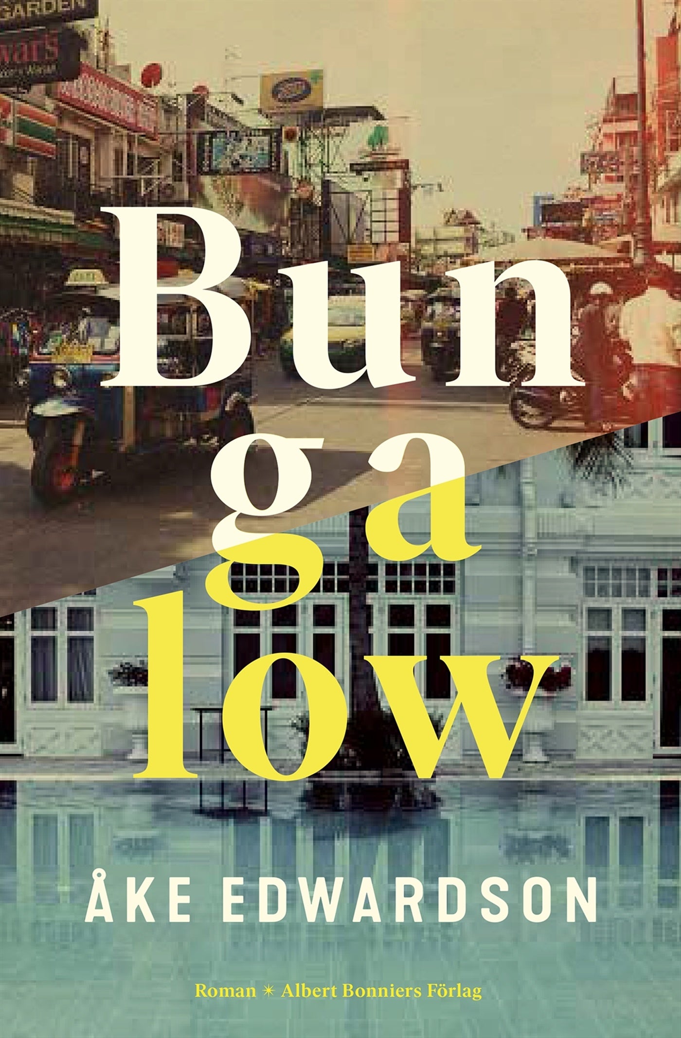 Bungalow – E-bok