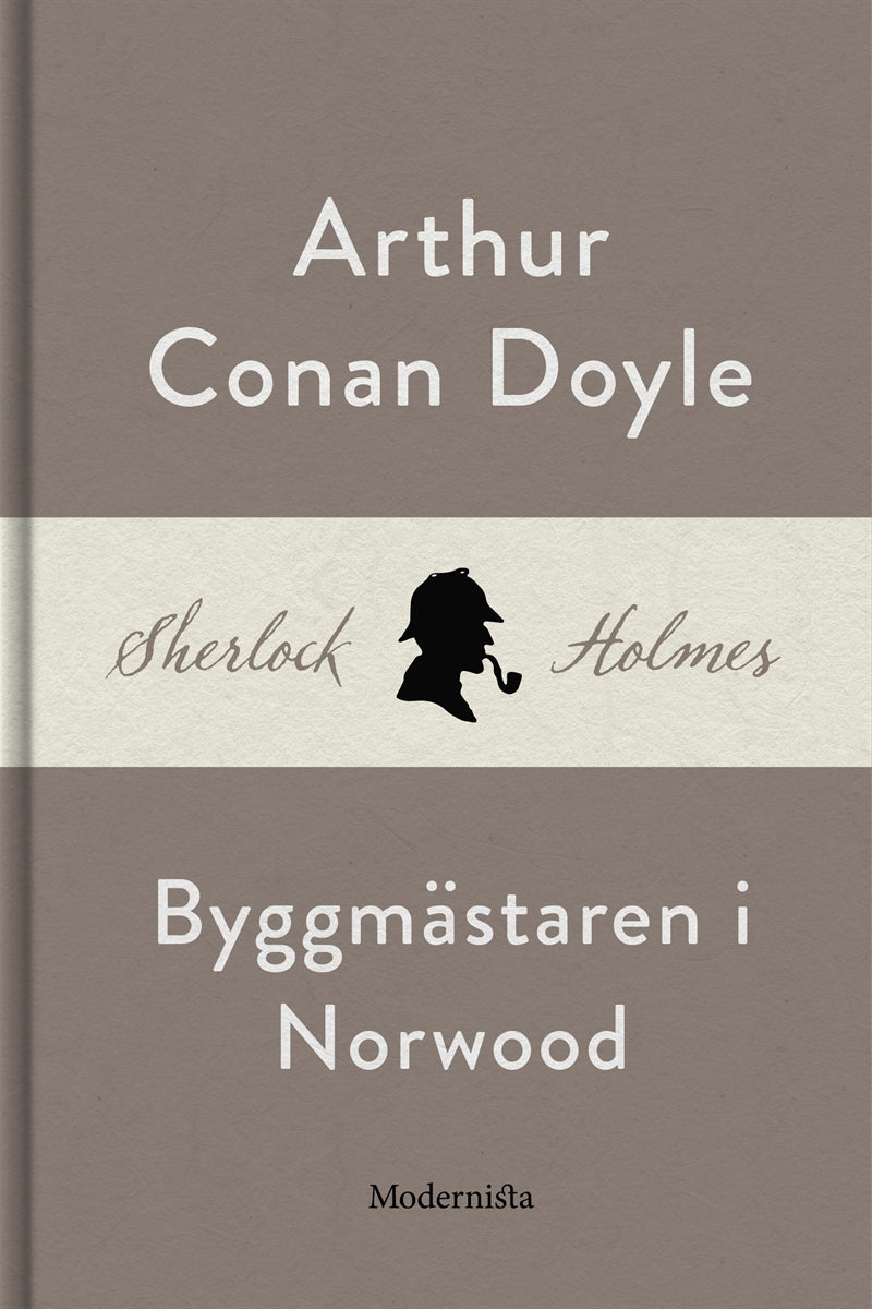 Byggmästaren i Norwood (En Sherlock Holmes-novell) – E-bok