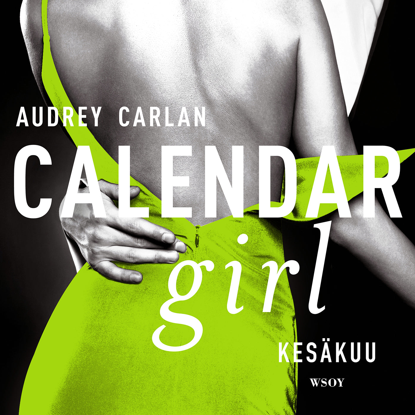 Calendar Girl. Kesäkuu – Ljudbok