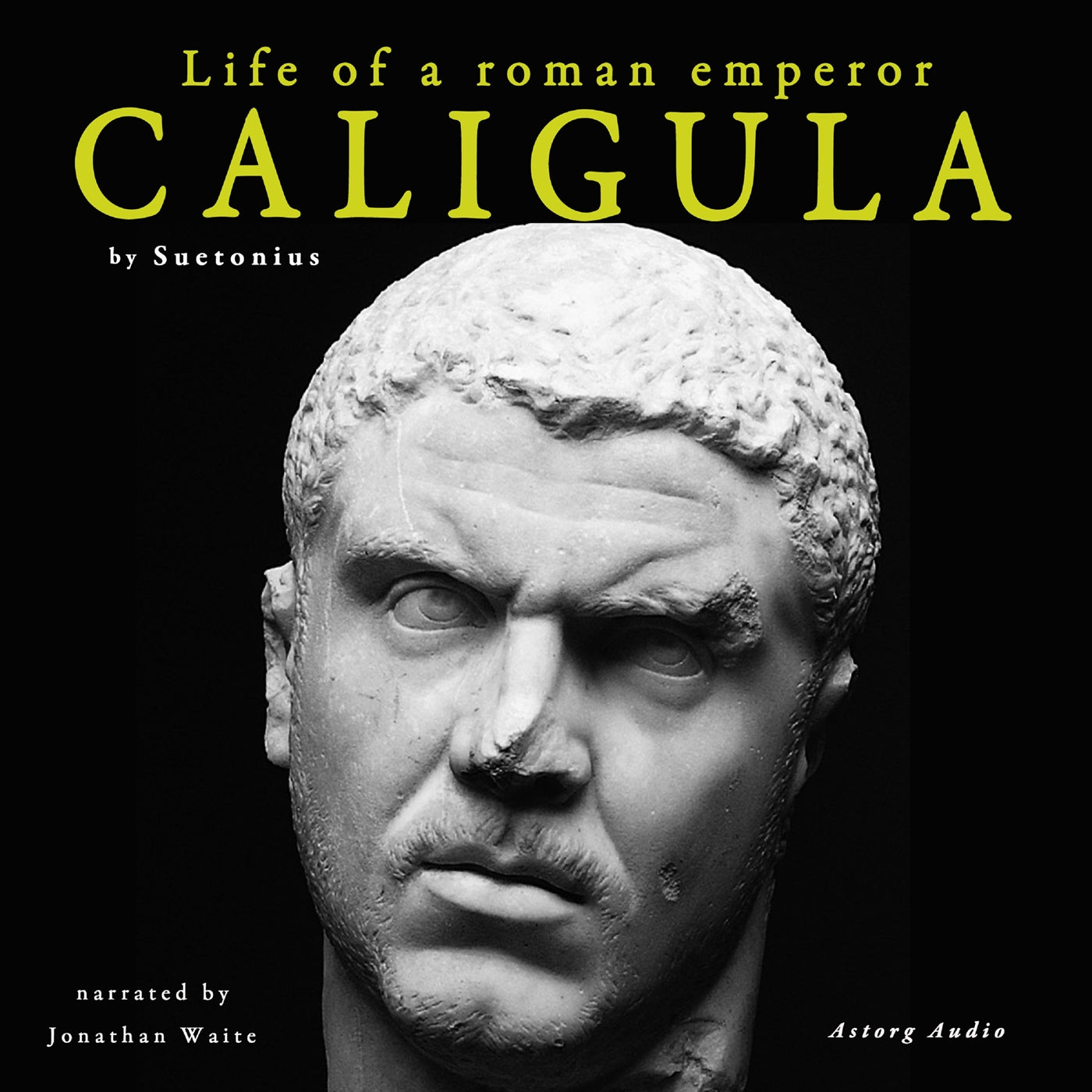 Caligula, Life of a Roman Emperor – Ljudbok
