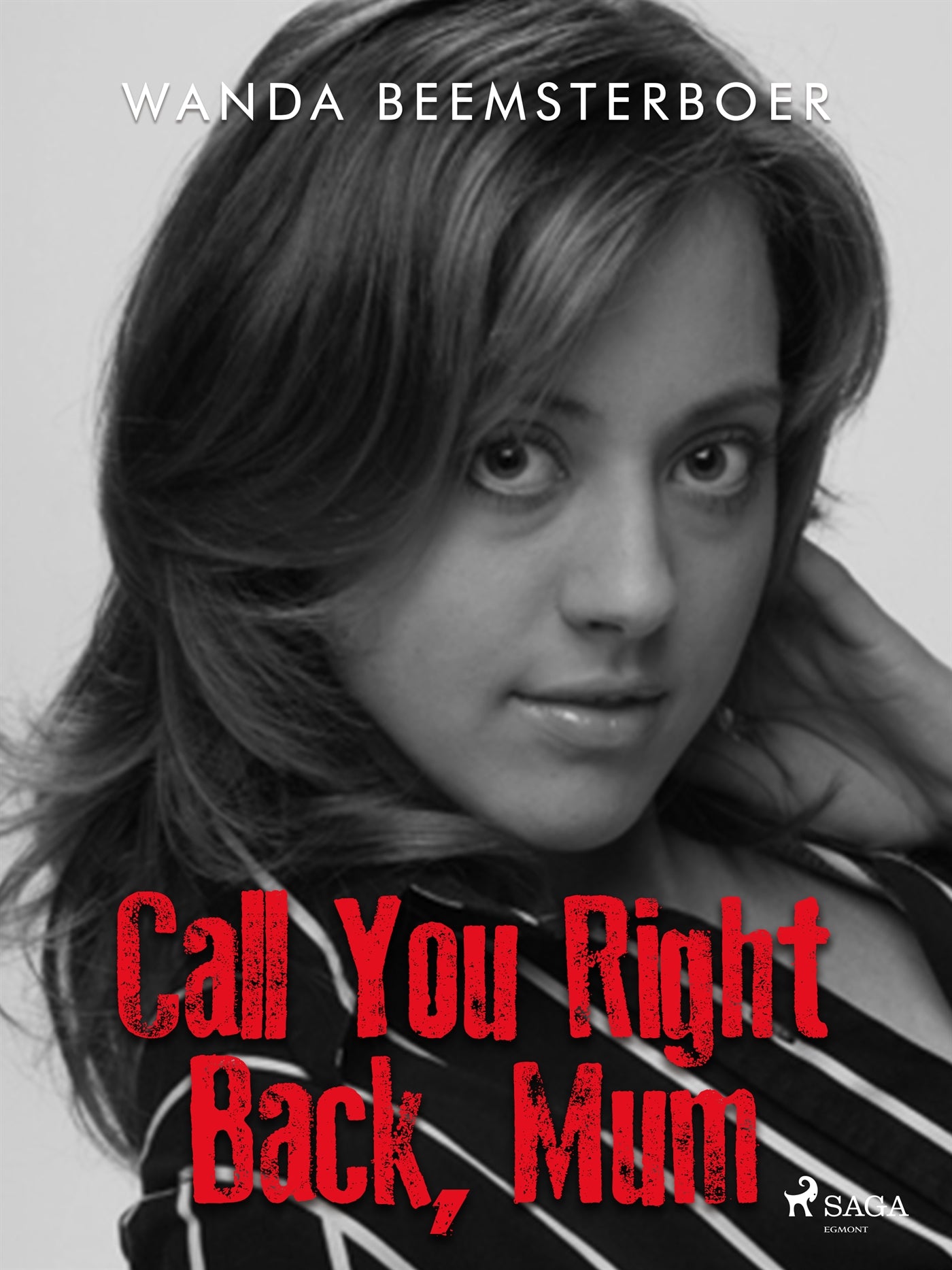 Call You Right Back, Mum – E-bok