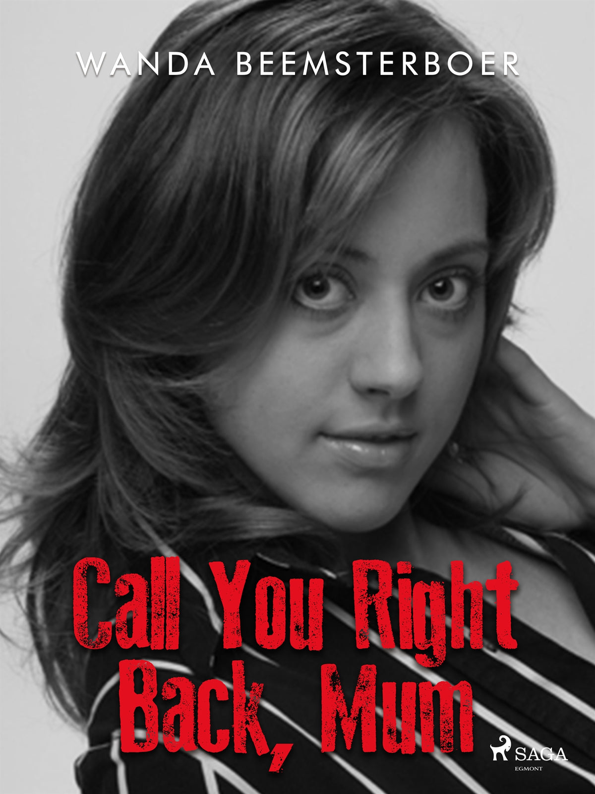 Call You Right Back, Mum – E-bok