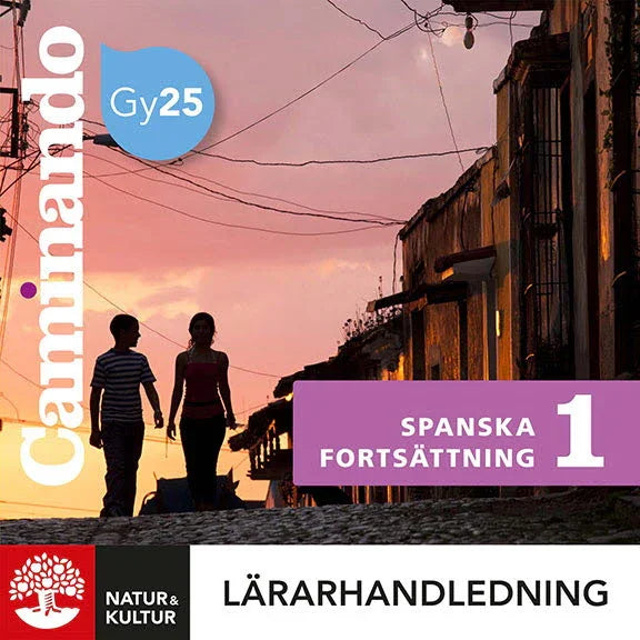 Caminando Spanska Fortsättning 1 Lärarhandledning Digital