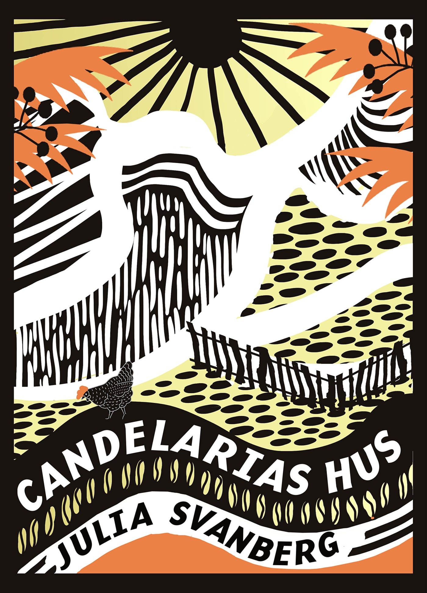 Candelarias hus – E-bok
