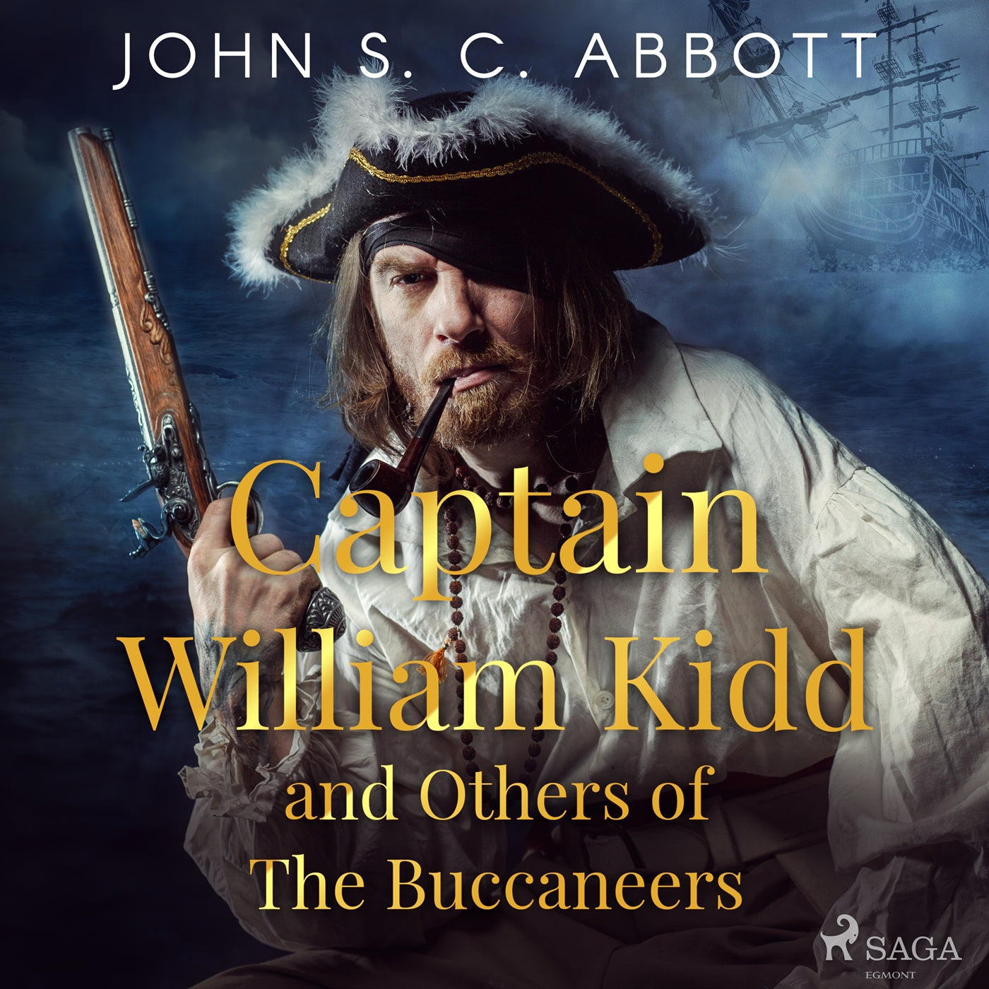 Captain William Kidd and Others of The Buccaneers – Ljudbok