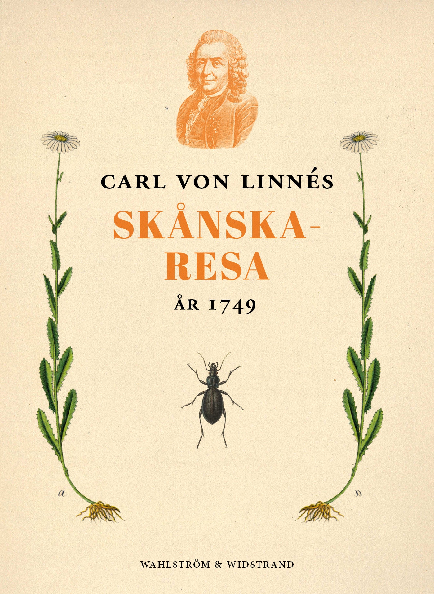 Carl von Linnés skånska resa 1749 – E-bok