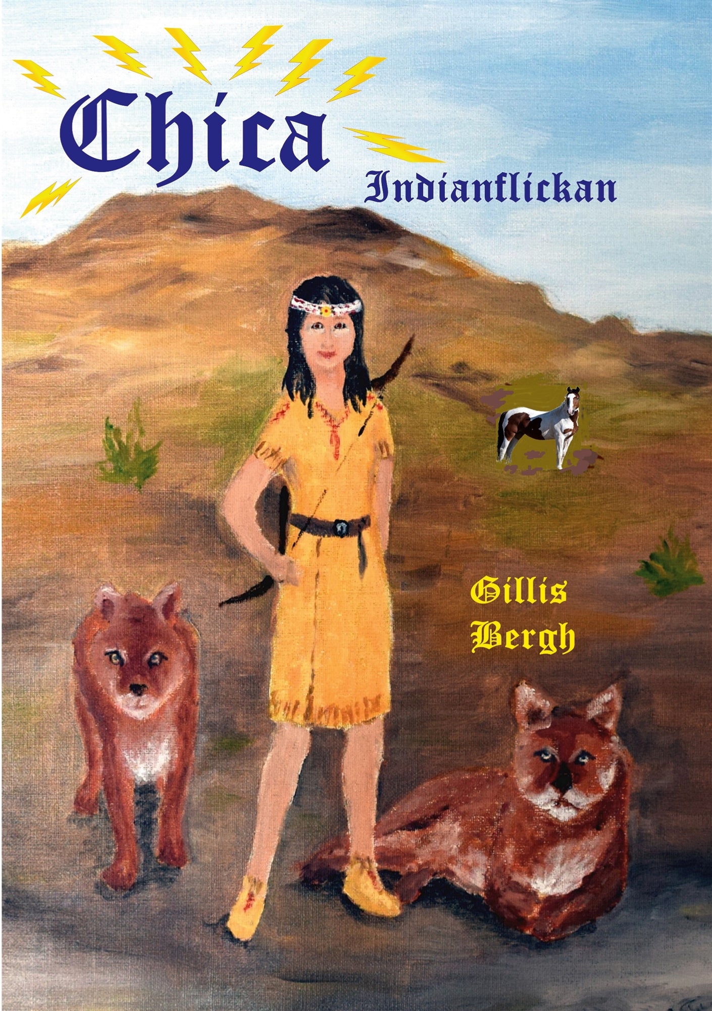 Chica: Indianflickan – E-bok