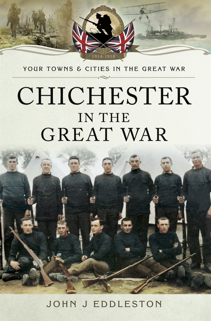 Chichester in the Great War – E-bok