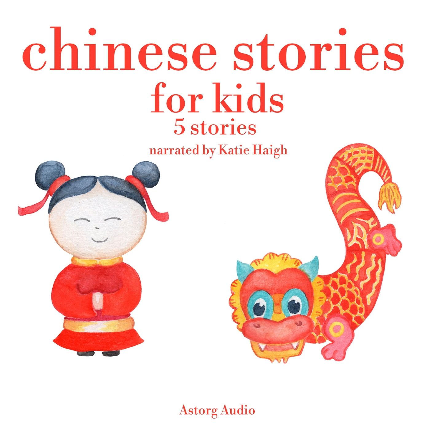 Chinese Stories for Kids – Ljudbok