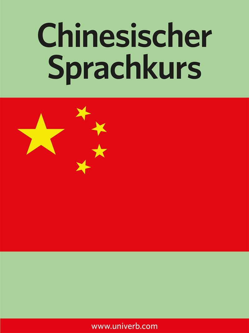 Chinesischer Sprachkurs – Ljudbok