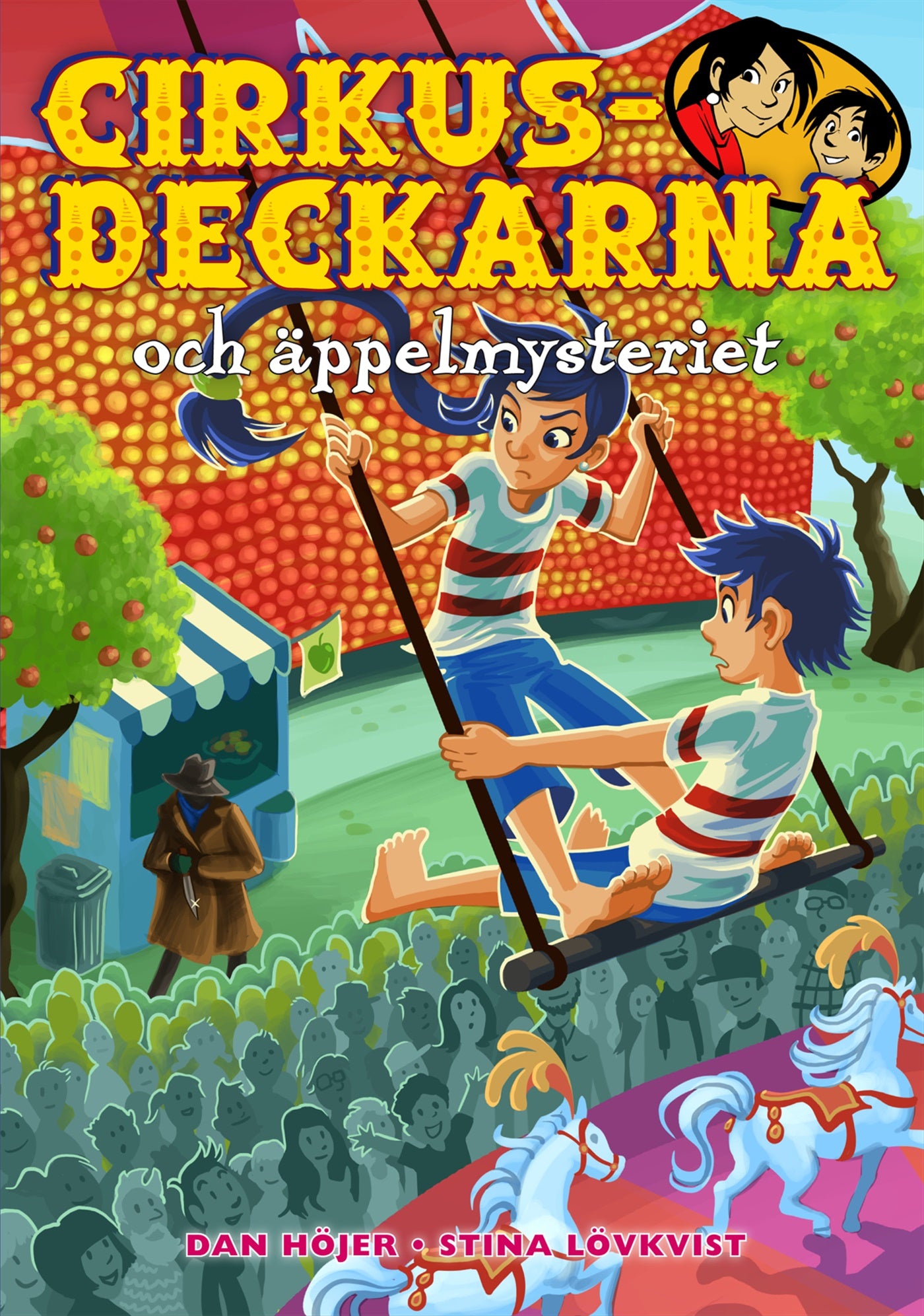 Cirkusdeckarna och äppelmysteriet – E-bok