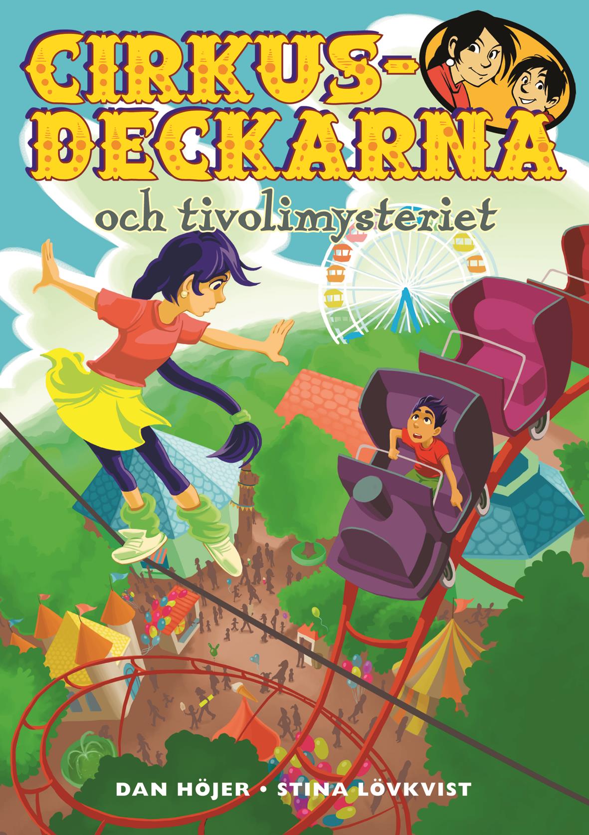 Cirkusdeckarna och tivolimysteriet – E-bok