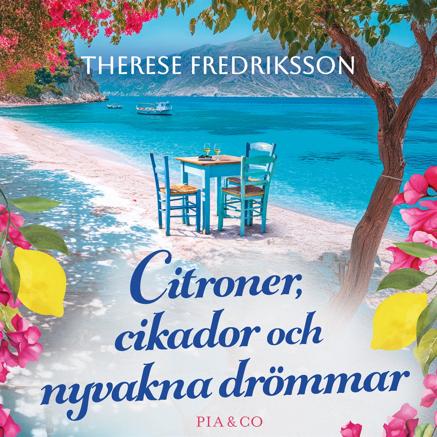 Citroner, cikador och nyvakna drömmar – Ljudbok
