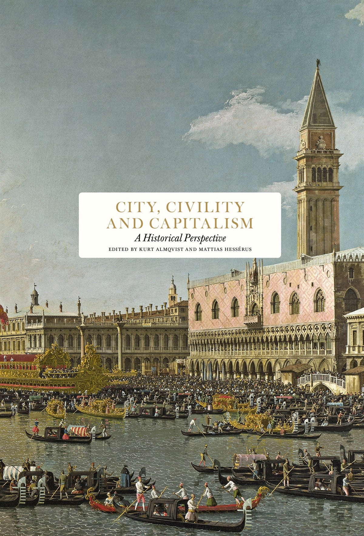 City, Civility and Capitalism: A Historical Perspective – E-bok