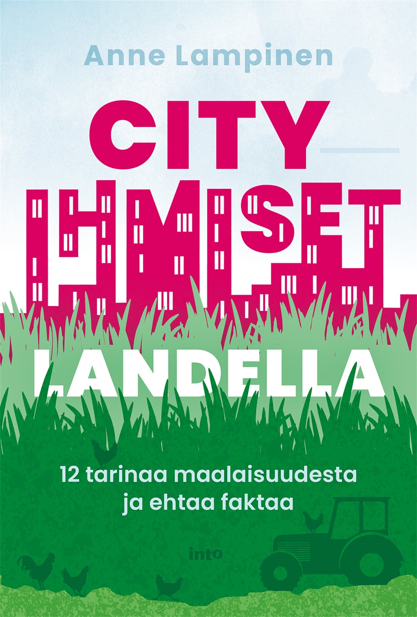Cityihmiset landella – E-bok