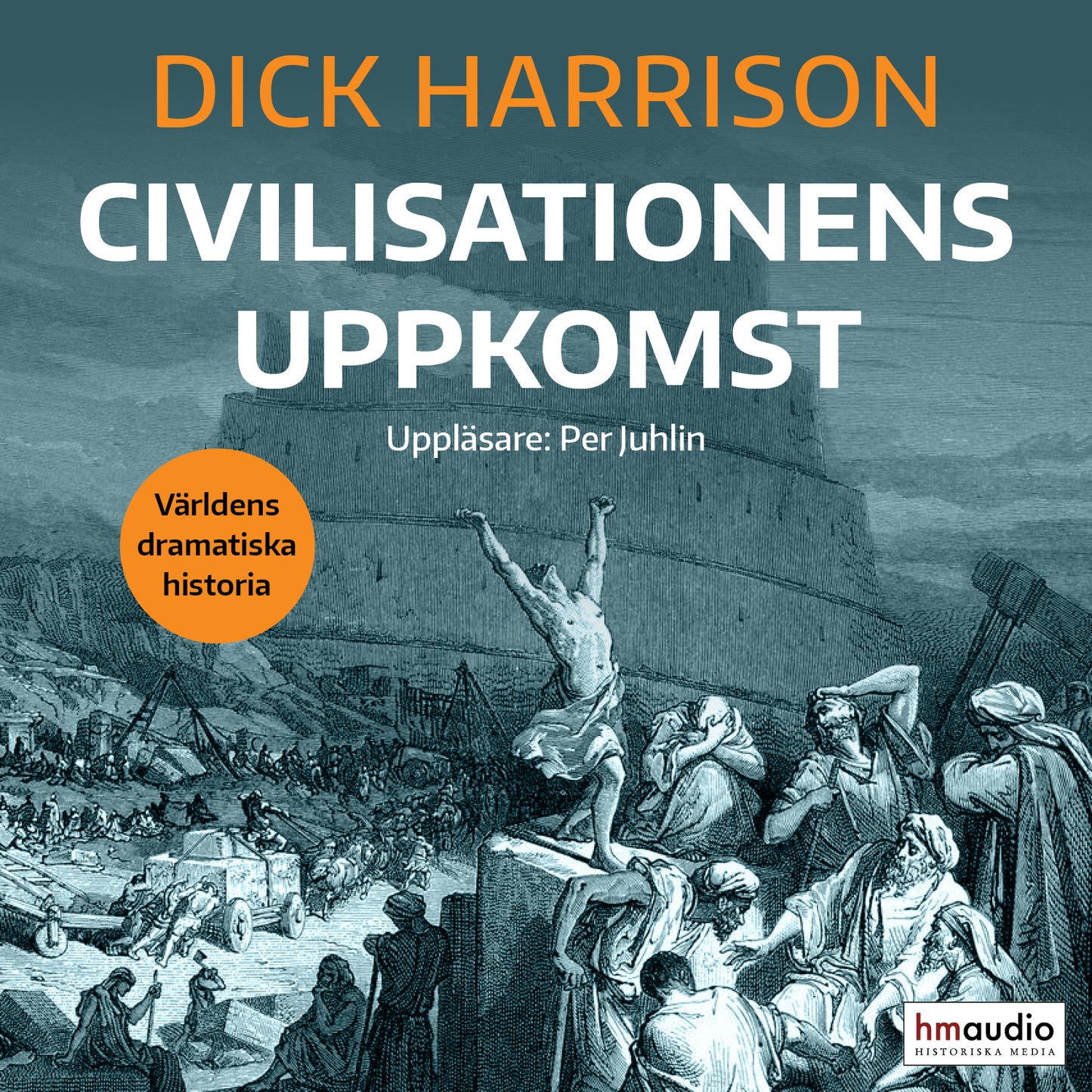 Civilisationens uppkomst – Ljudbok