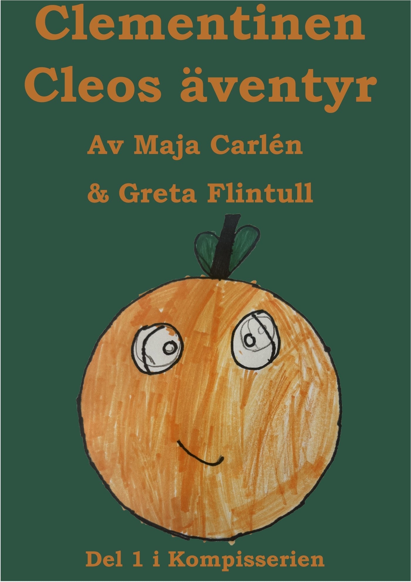 Clementinen Cleos äventyr – E-bok