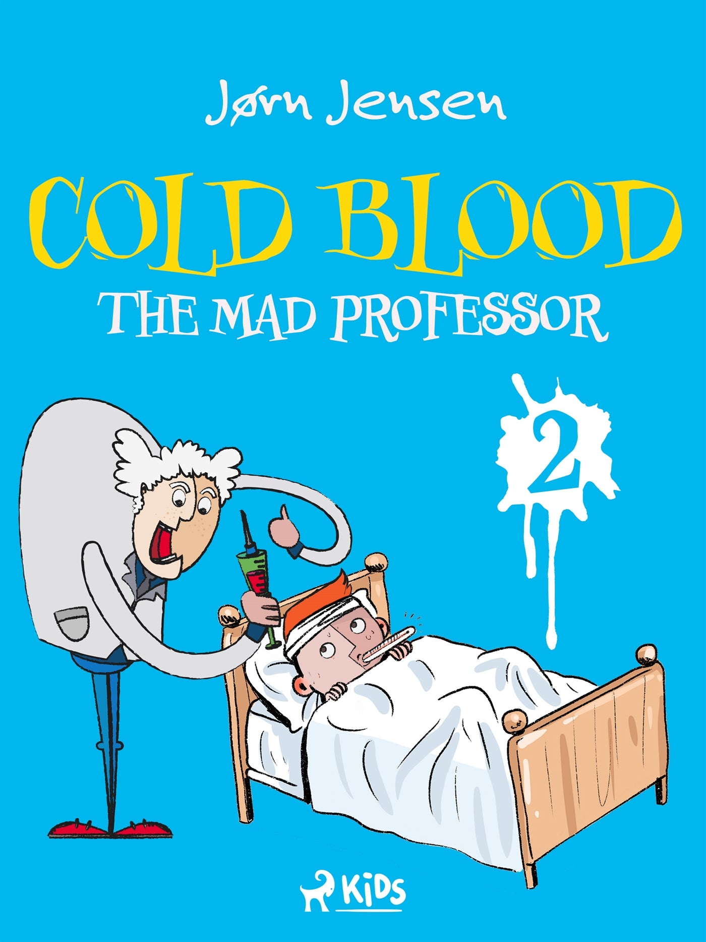 Cold Blood 2 - The Mad Professor – E-bok