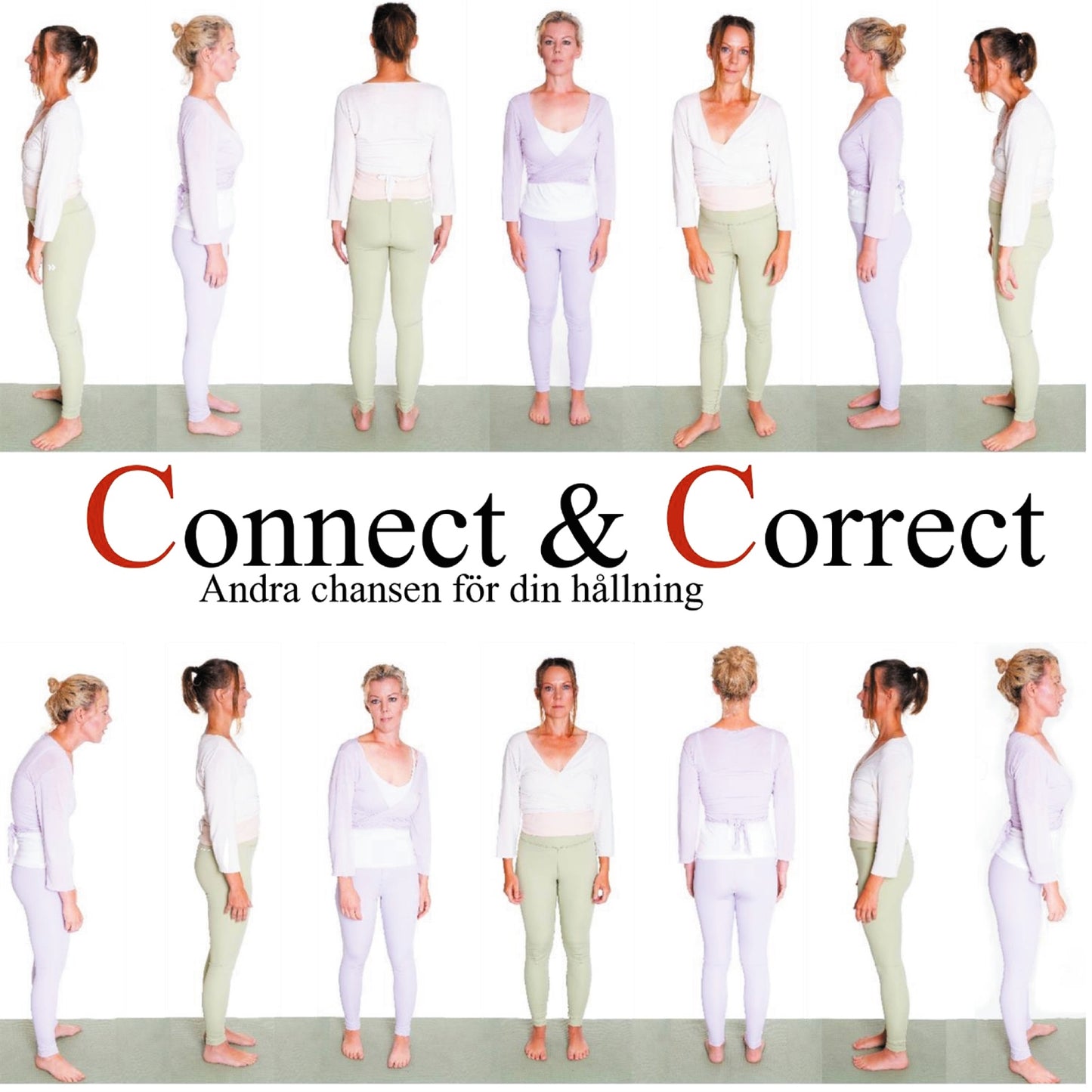 Connect & Correct: Andra chansen för din hållning – E-bok