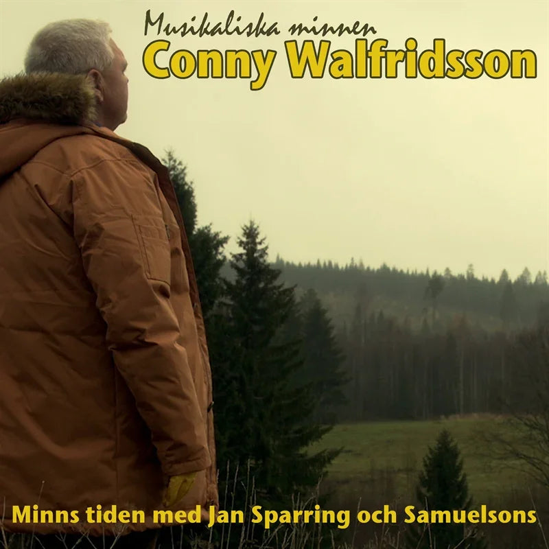 Conny Walfridsson - minns tiden med Jan Sparring och Samuelsons – Ljudbok