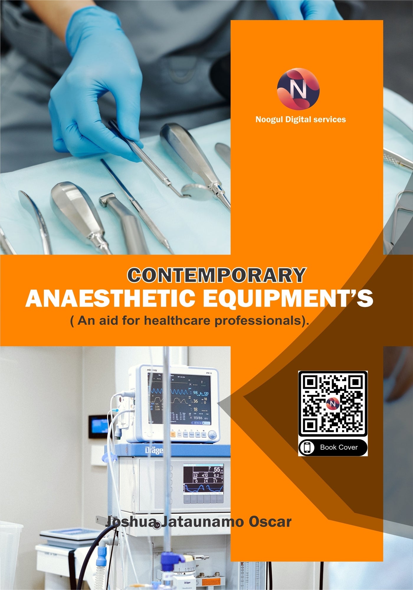 Contemporary Anaesthetic Equipments. An Aid for Healthcare Professionals. – E-bok