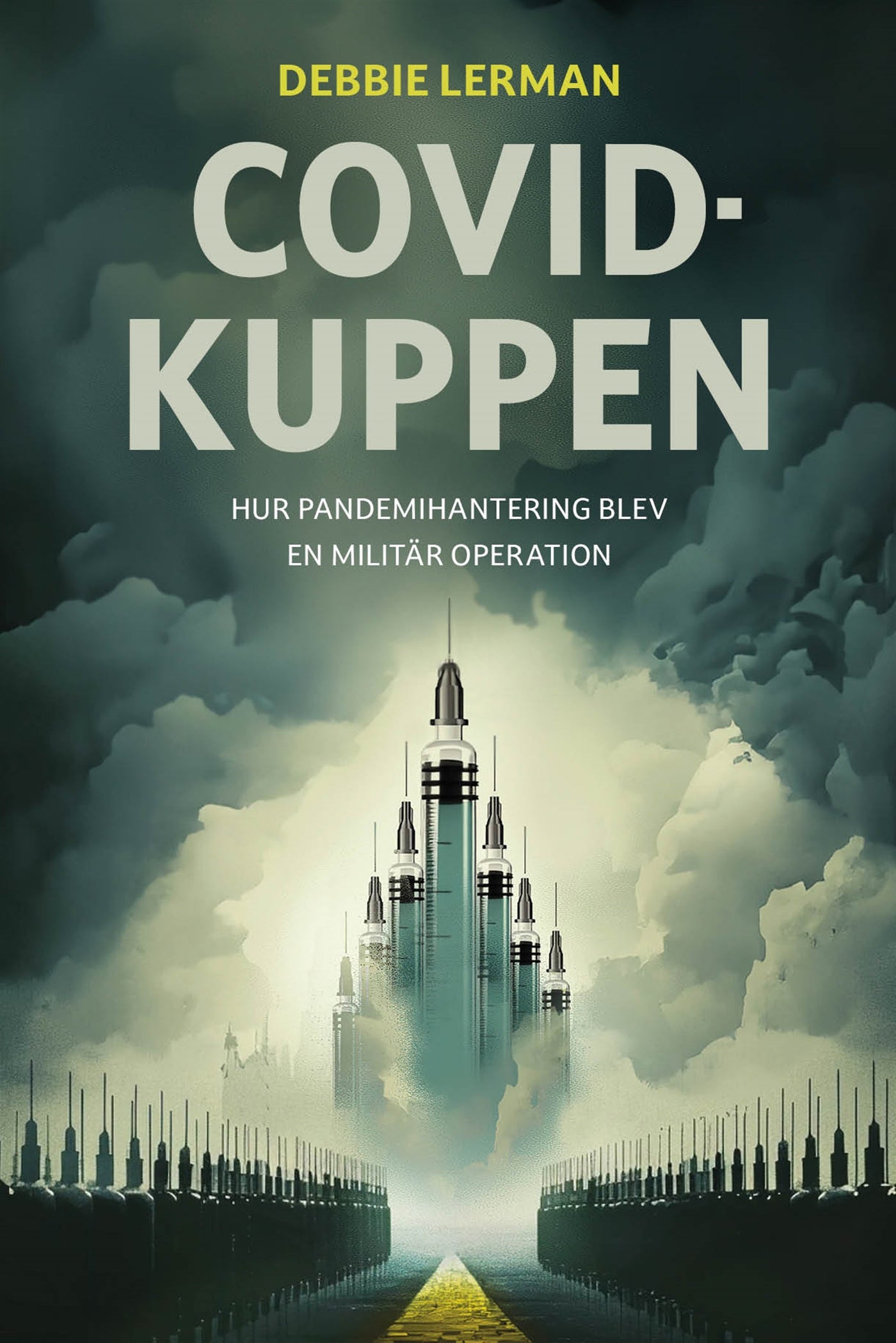 Covidkuppen – E-bok