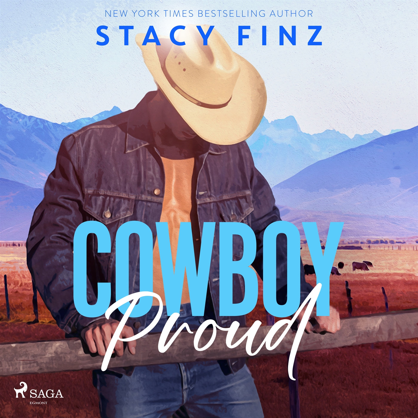 Cowboy Proud: A heart-pounding, sexy small-town rancher romance – Ljudbok
