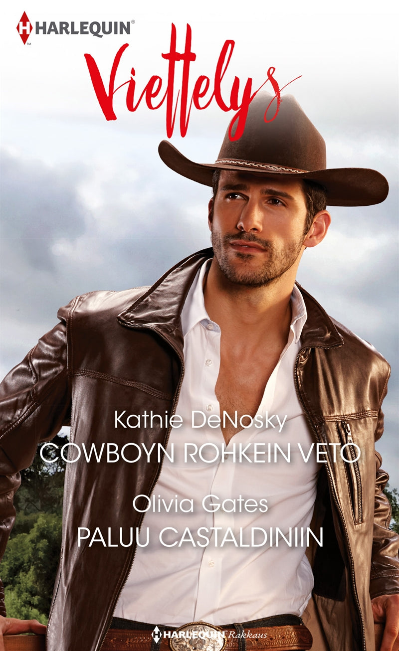 Cowboyn rohkein veto / Paluu Castaldiniin – E-bok
