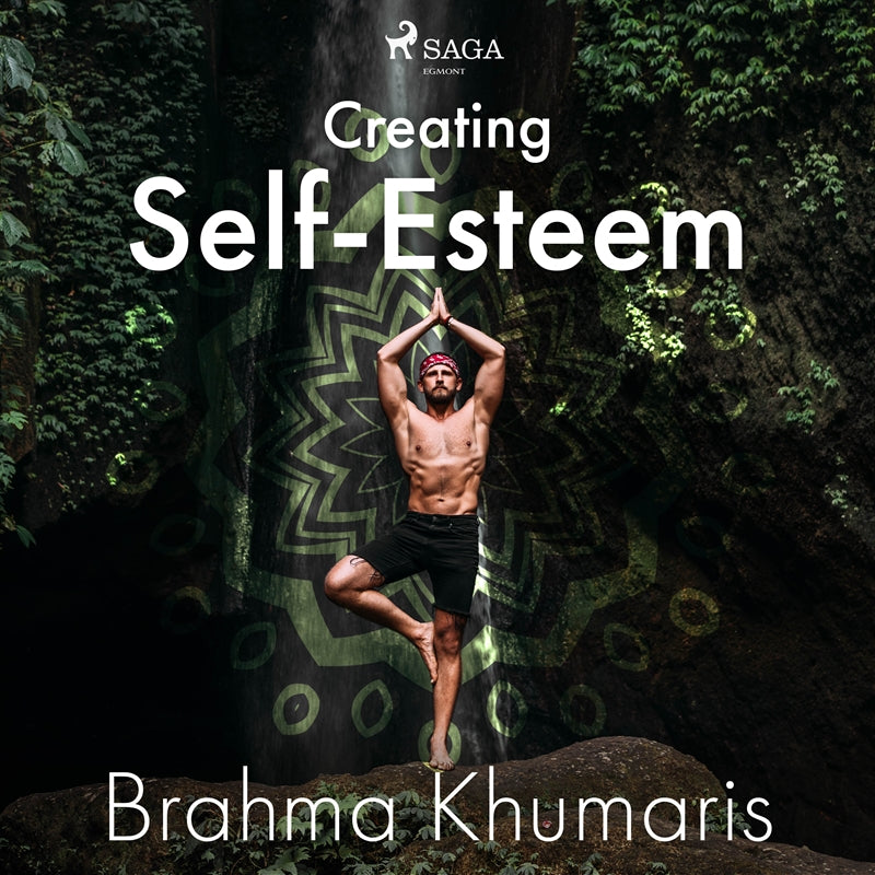 Creating Self-Esteem – Ljudbok