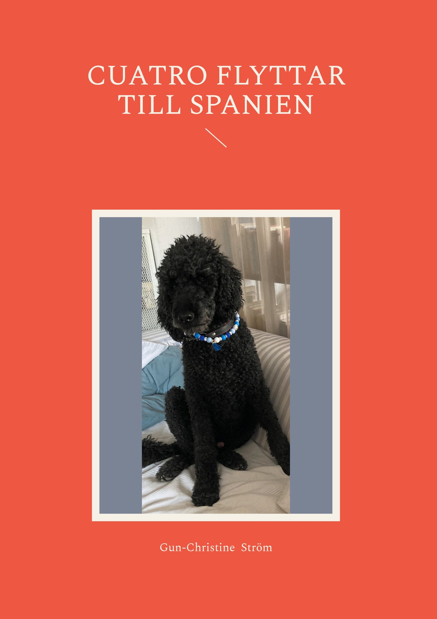 Cuatro flyttar till Spanien – E-bok